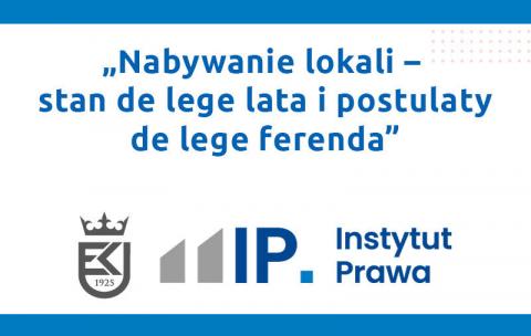 Konferencja naukowa w Krakowie poświęcona problematyce nabywania lokali pod patronatem Krajowej Rady Notarialnej